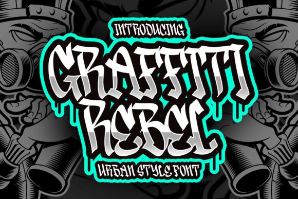 Graffiti Rebel Font: A Bold Typeface for Standout Branding