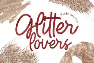 How the Glitter Lovers Font Can Brighten Your Brand Identity