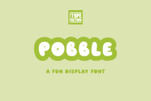 Pobble: A Display Font Built for Digital Campaigns