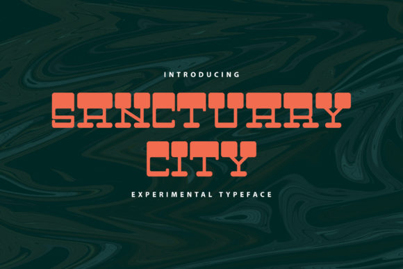Sanctuary City: A Font for Editorial Expression