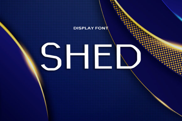 Shed Font: Shaping Bold Brand Identities
